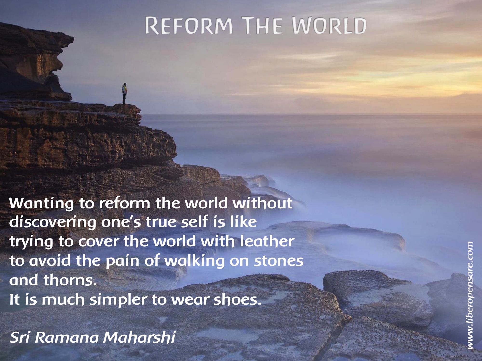 Reform the World Sri Ramana Maharshi